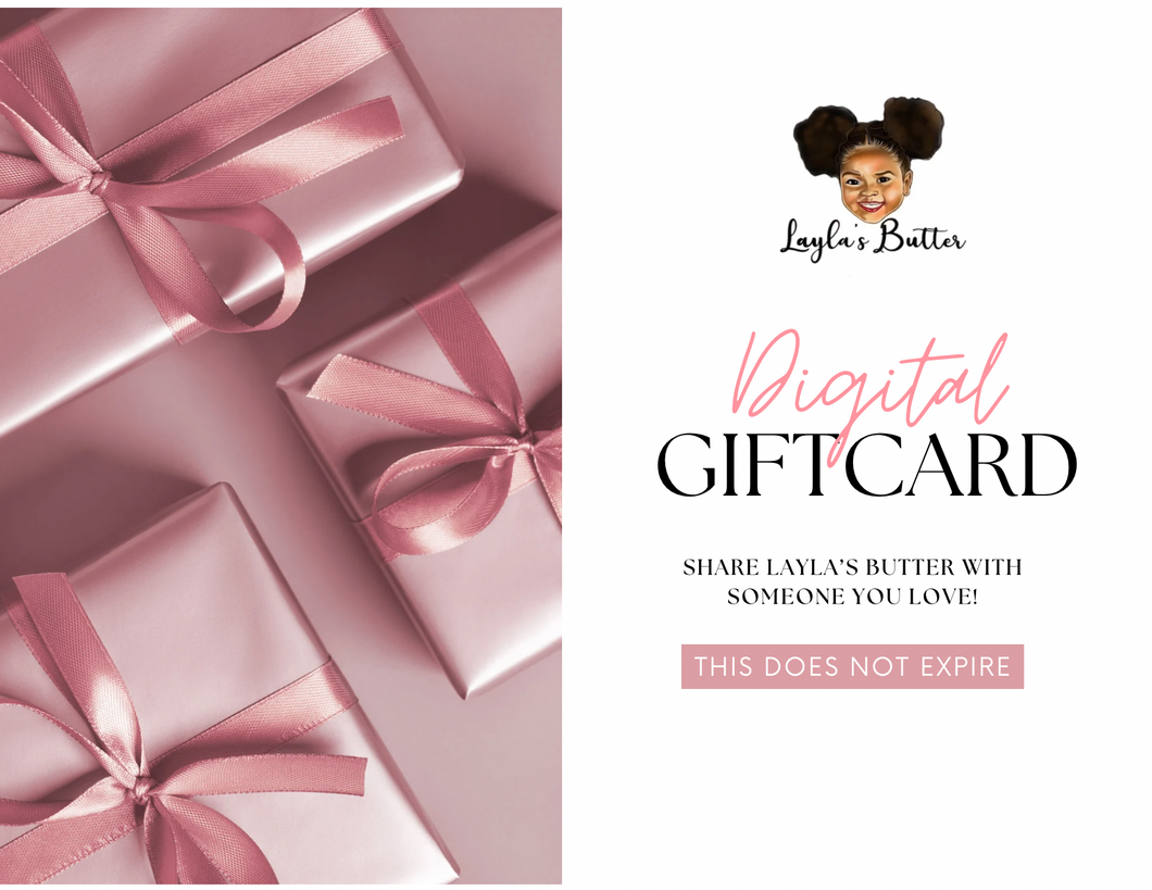Layla's Butter digital gift card!